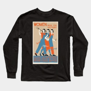 Women Work WWII Poster Long Sleeve T-Shirt